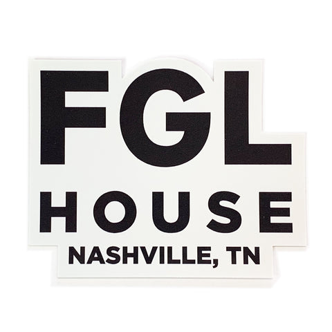 FGL House Nashville Sticker