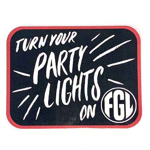 Turn Your Party Lights On Sticker